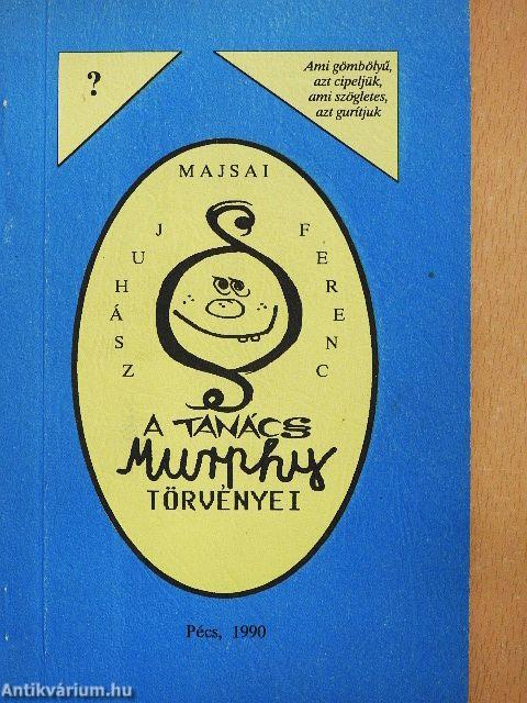 A tanács Murphy törvényei