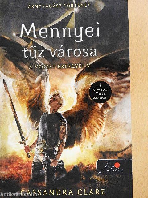 Mennyei tűz városa