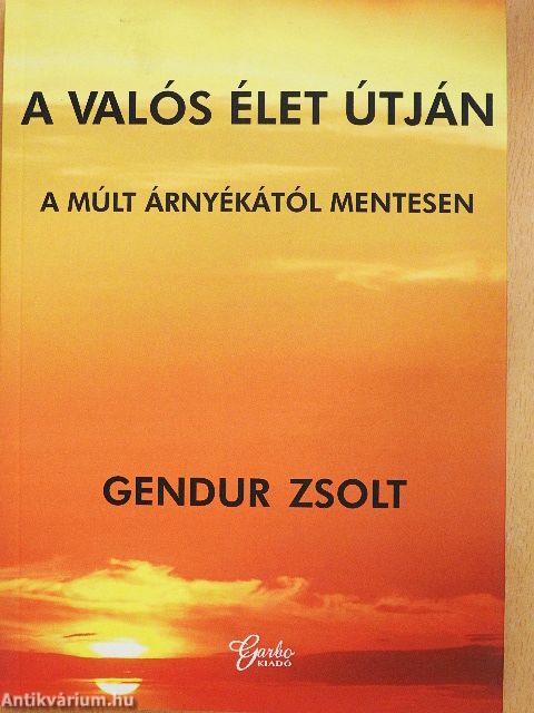 A valós élet útján