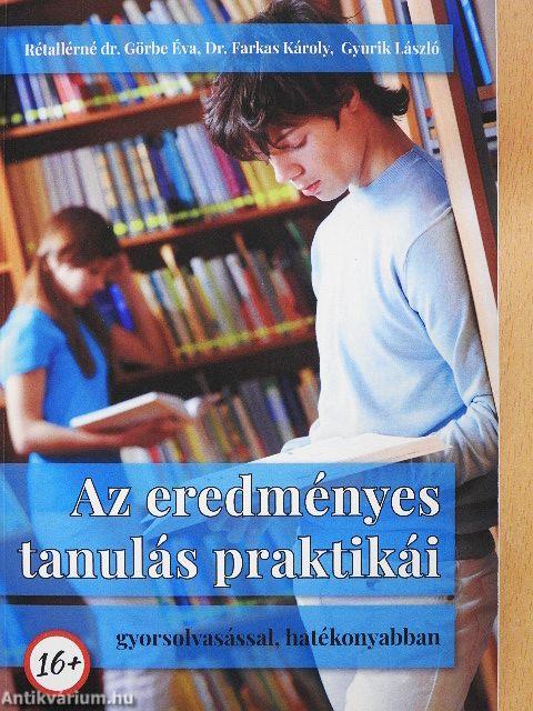 Az eredményes tanulás praktikái