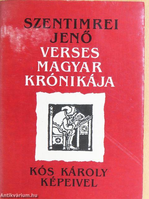 Szentimrei Jenő verses magyar krónikája