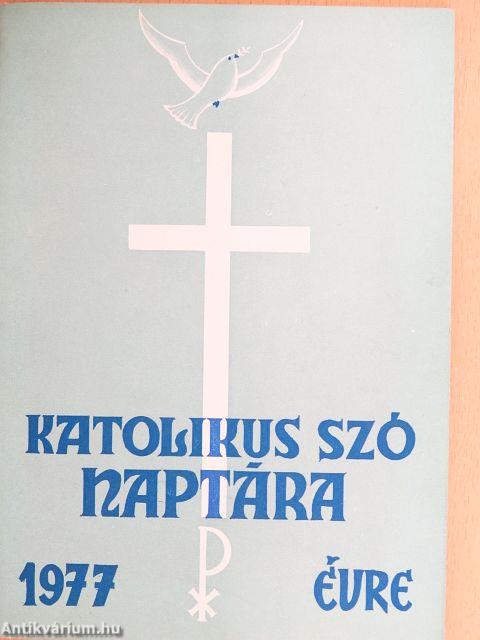 A Katolikus Szó naptára 1977. évre