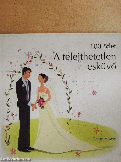 A felejthetetlen esküvő