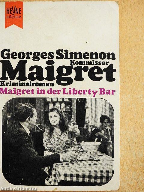 Maigret in der Liberty Bar 