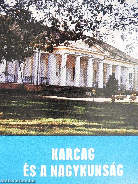 Karcag és a Nagykunság