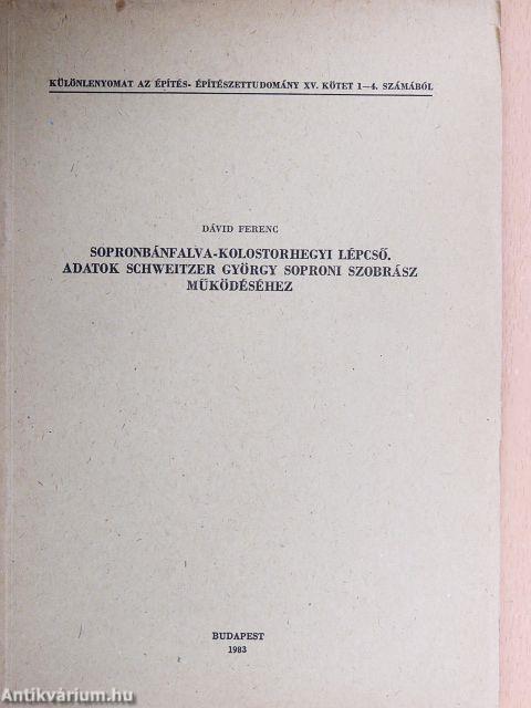 Sopronbánfalva-Kolostorhegyi lépcső.