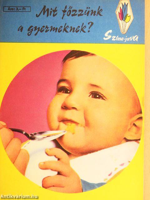 Mit főzzünk a gyermeknek?