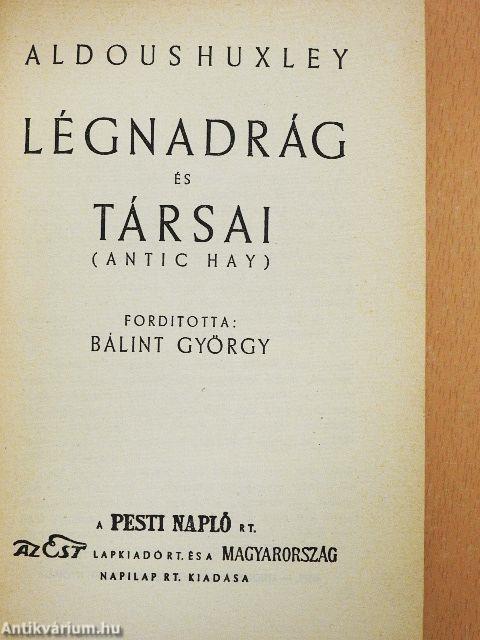 Légnadrág és társai