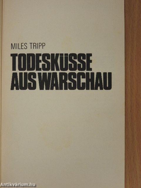 Todesküsse aus Warschau