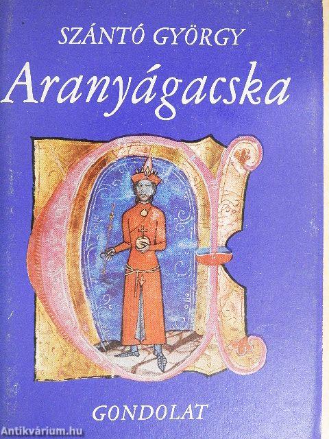 Aranyágacska