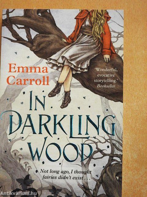 In Darkling Wood