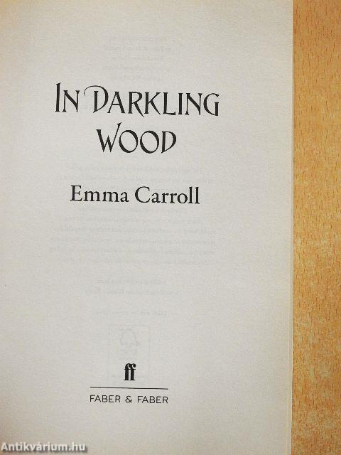 In Darkling Wood