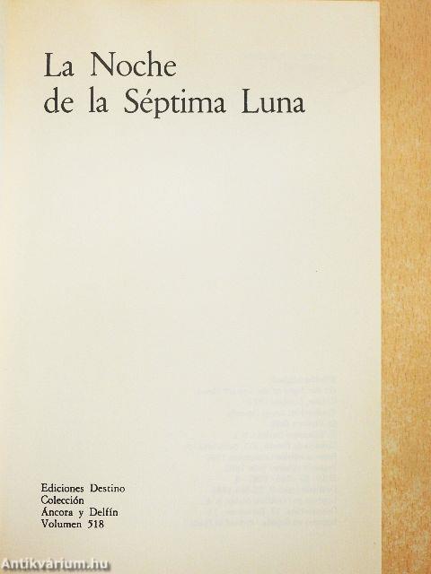 La Noche de la Séptima Luna