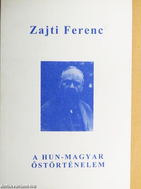 A hun-magyar őstörténelem