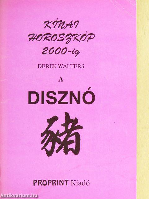 A Disznó