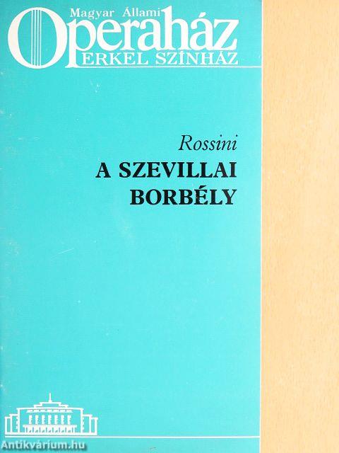 Rossini: A szevillai borbély