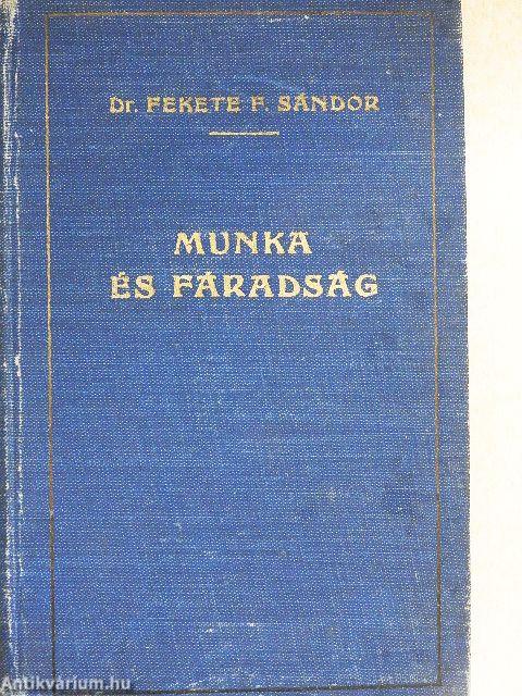 Munka és fáradság