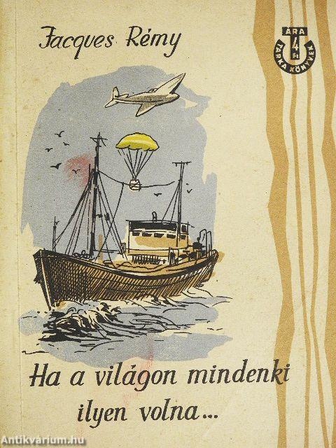 Ha a világon mindenki ilyen volna...