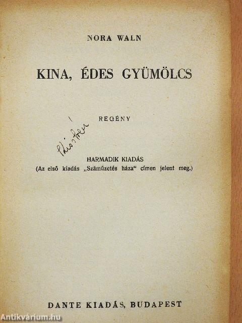 Kina, édes gyümölcs