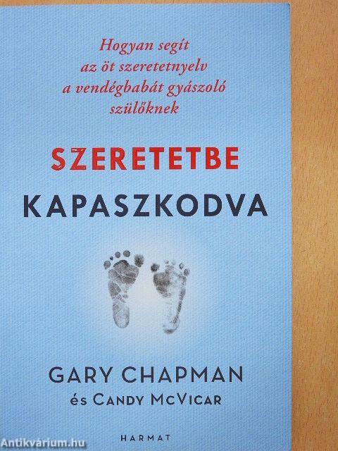 Szeretetbe kapaszkodva