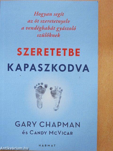 Szeretetbe kapaszkodva