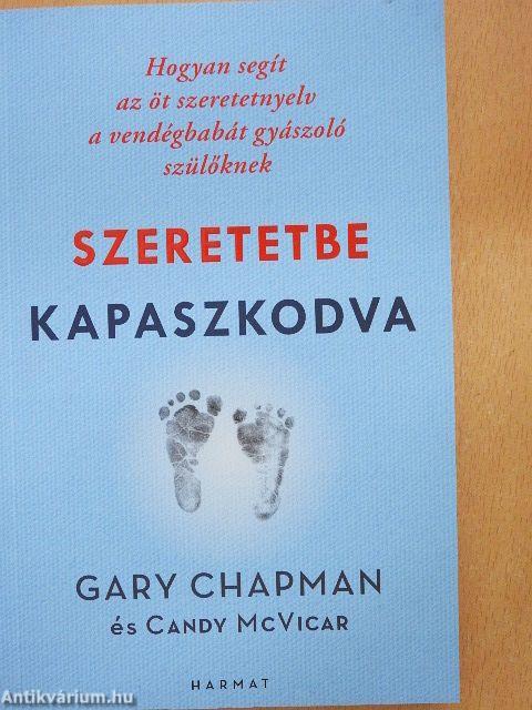 Szeretetbe kapaszkodva