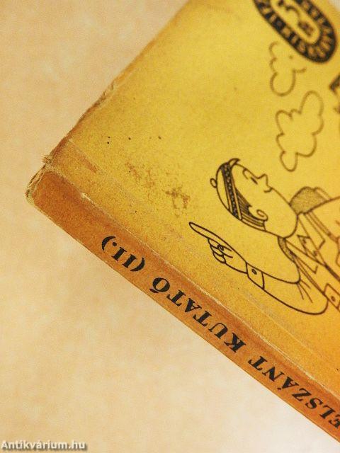 Negyven elszánt kutató I-II.