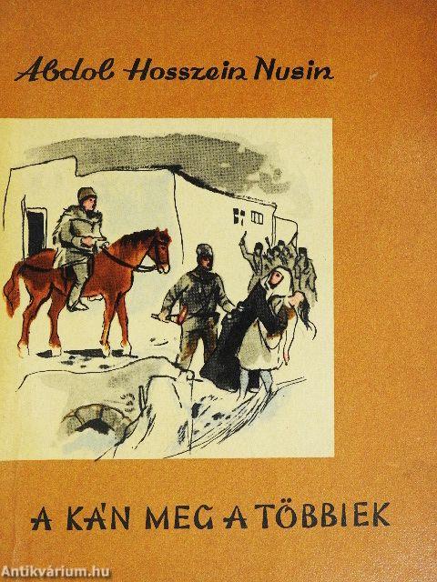 A kán meg a többiek