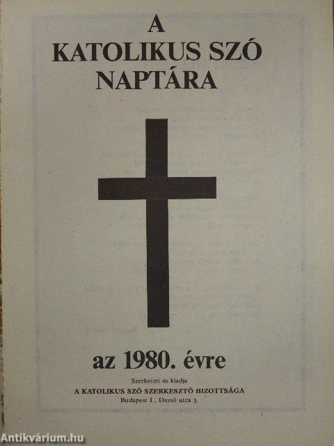 A Katolikus Szó naptára 1980. évre