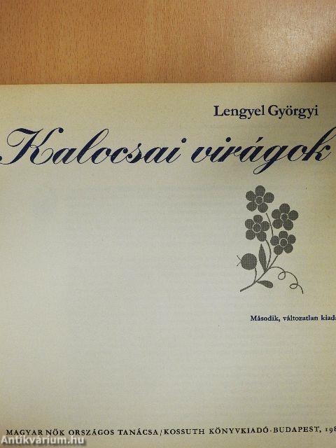 Kalocsai virágok