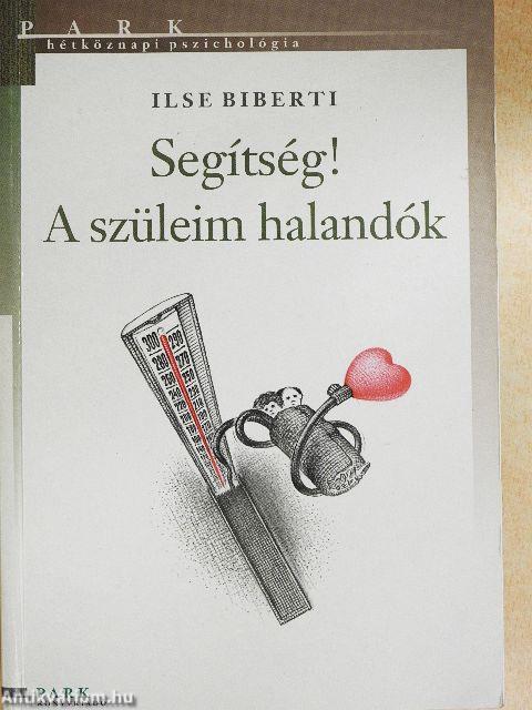 Segítség! A szüleim halandók