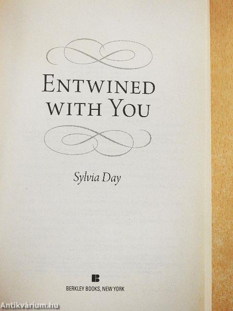 Entwined with You