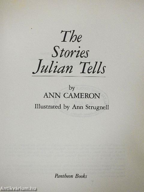 The Stories Julian Tells