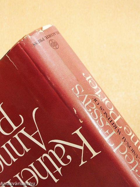 The Collected Essays and Occasional Writings of Katherine Anne Porter
