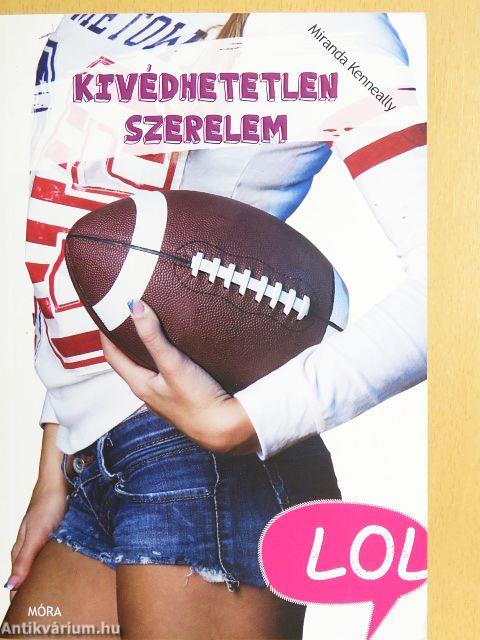 Kivédhetetlen szerelem
