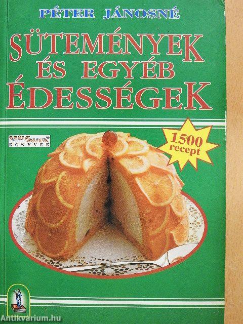 Sütemények és egyéb édességek