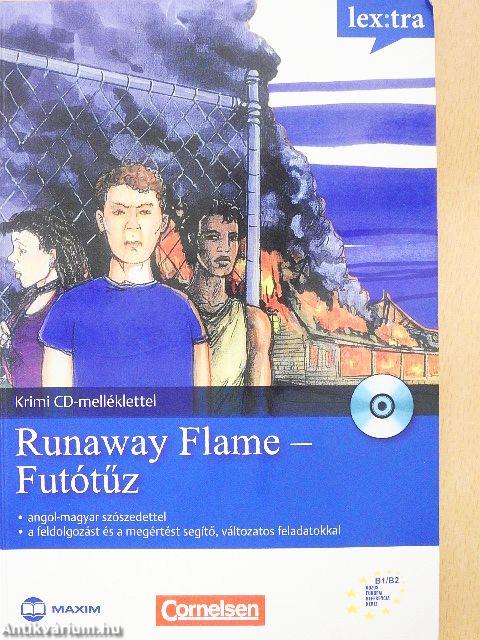 Runaway Flame