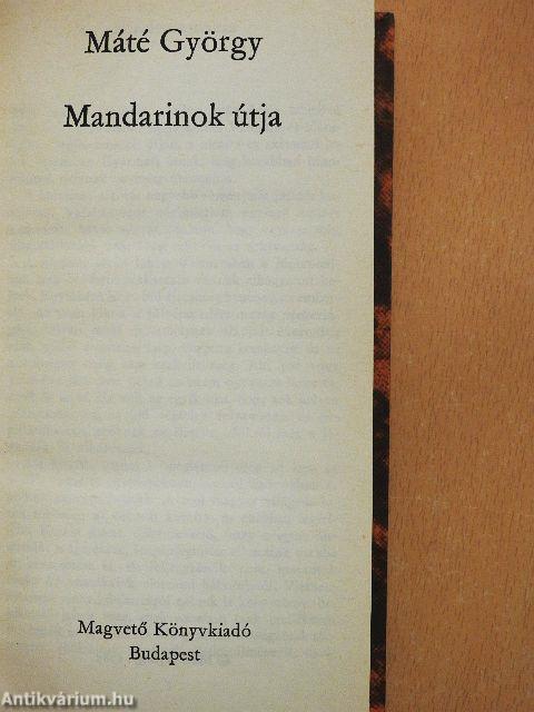 Mandarinok útja
