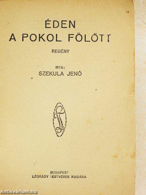 Éden a pokol fölött