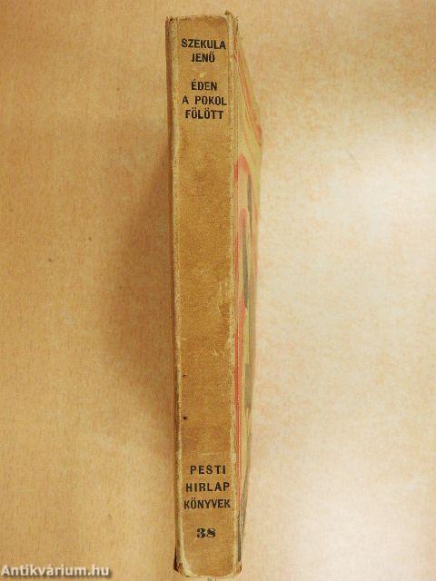 Éden a pokol fölött