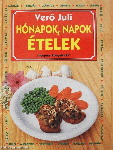 Hónapok, napok, ételek
