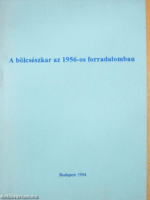 A bölcsészkar az 1956-os forradalomban