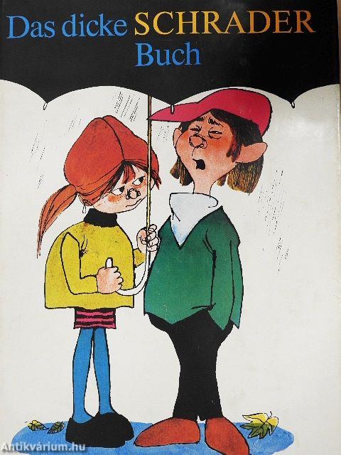 Das dicke Schrader Buch