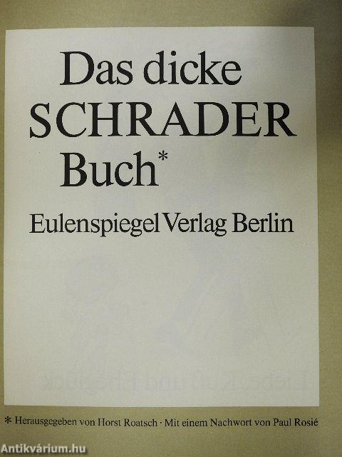Das dicke Schrader Buch