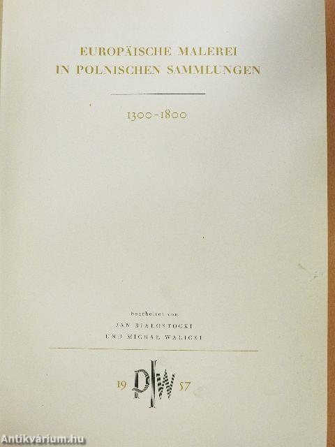 Europäische Malerei in Polnischen Sammlungen - 1300-1800