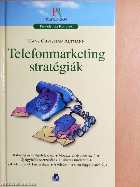 Telefonmarketing stratégiák