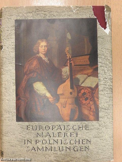Europäische Malerei in Polnischen Sammlungen - 1300-1800