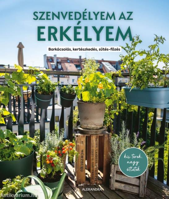 Szenvedélyem az erkélyem