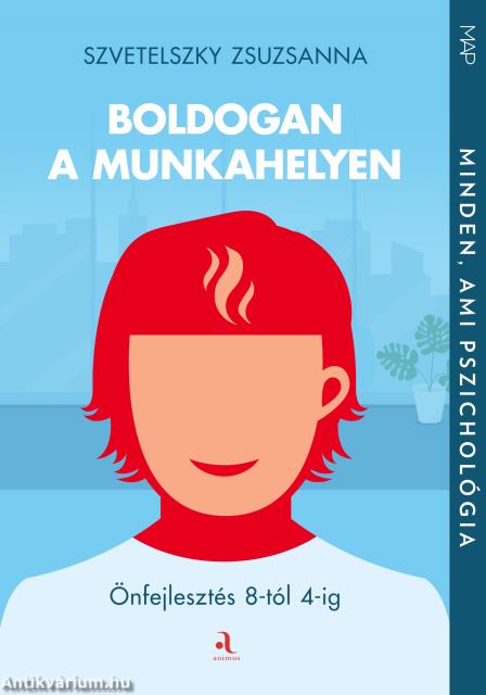 Boldogan a munkahelyen