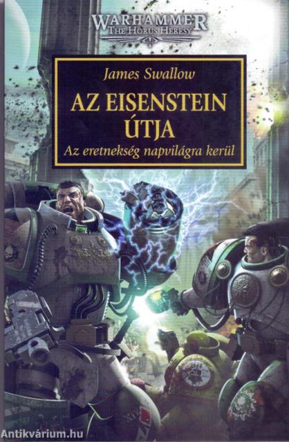 Az Eisenstein útja - Az eretnekség napvilágra kerül